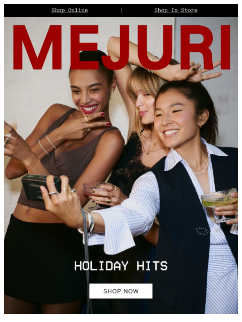 mejuri newsletter: It’s Your (Holiday) Party