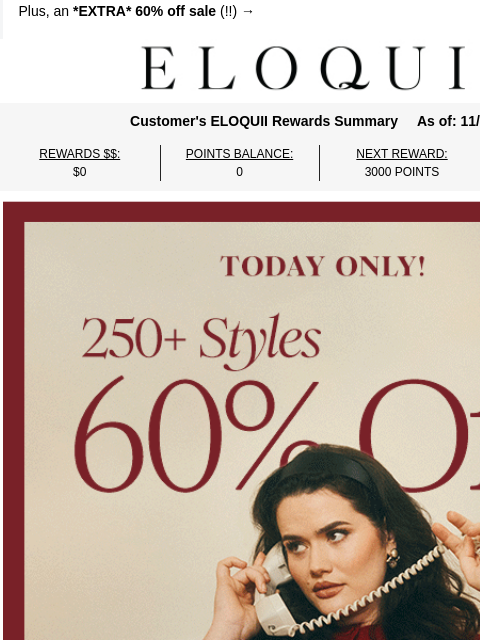 eloquii newsletter: OMG! 60% OFF 250+ STYLES 💥