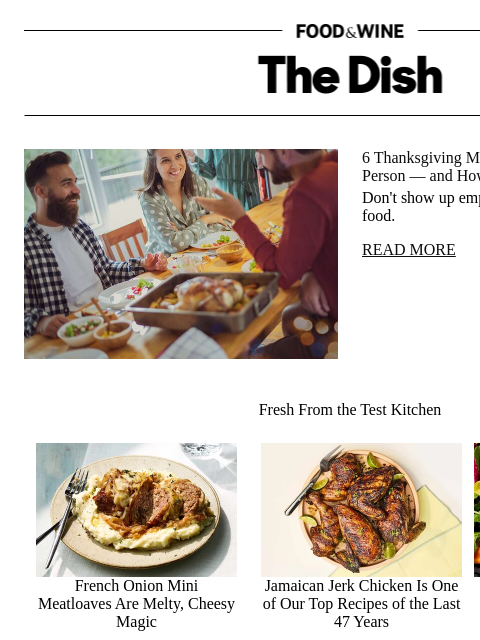 foodandwine newsletter: 6 Thanksgiving Mistakes That Make You 'That' Perso...