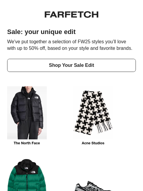 farfetch newsletter: Up to 50% off, edited for you