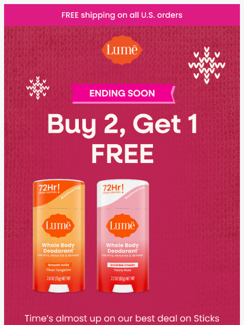 lumedeodorant newsletter: B2G1 Sticks ends SOON ⚠️