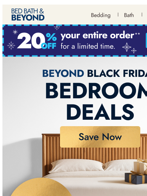 bedbathandbeyond newsletter: Sleep better this holiday season with up to 60% of...