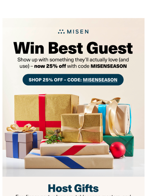 misen newsletter: 25% Off Host Gifts That’ll Get You Invited Back