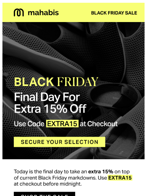 mahabis newsletter: Extra 15%, Ends Tonight ‼️
