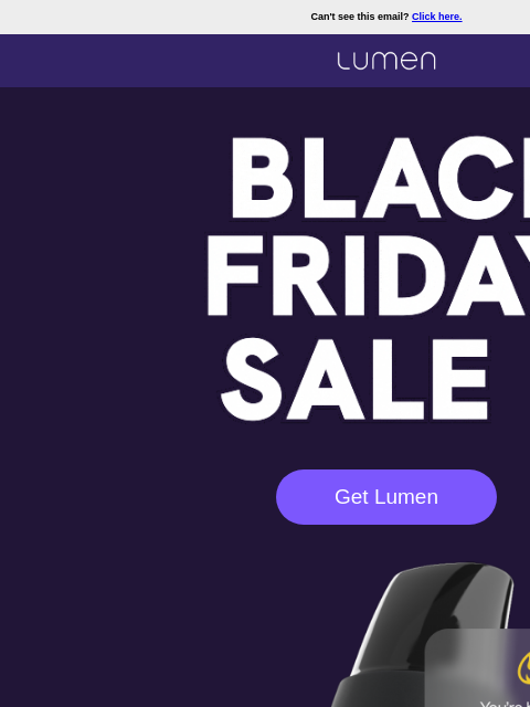 Now's your chance to save big on Lumen, don't miss out on our Black Friday discount. ‌ ‌ ‌ ‌ ‌ ‌ ‌ ‌ ‌ ‌ ‌ ‌ ‌ ‌ ‌ ‌ ‌ ‌ ‌ ‌ ‌ ‌ ‌ ‌ ‌ ‌ ‌ ‌ ‌ ‌ ‌ ‌ ‌ ‌ ‌ ‌ ‌ ‌ ‌ ‌ ‌ ‌ ‌ ‌ ‌ ‌ ‌ ‌ ‌ ‌ ‌ ‌ ‌ ‌