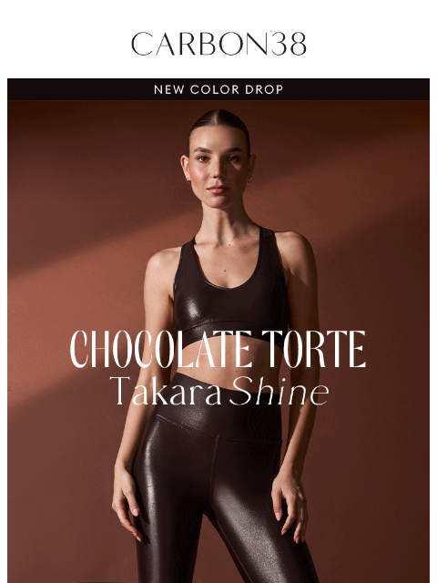 carbon38 newsletter: New in Takara Shine – Chocolate Torte