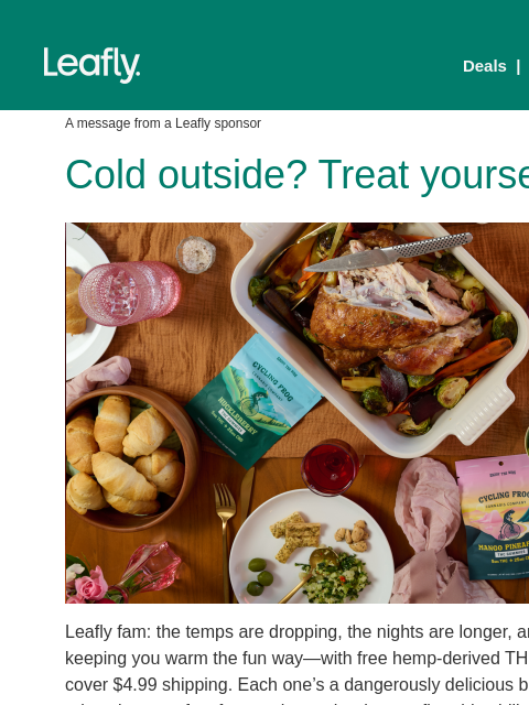 leafly newsletter: Free hemp THC gummies. Stay cozy ❄️