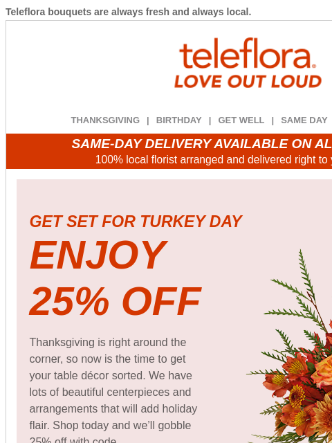 teleflora newsletter: Set The Table 🦃Enjoy 25% Off