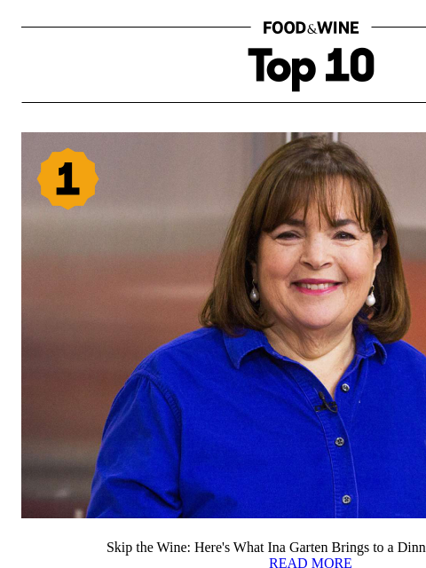 foodandwine newsletter: Ina Garten Says to Bring This Instead of Wine to a...