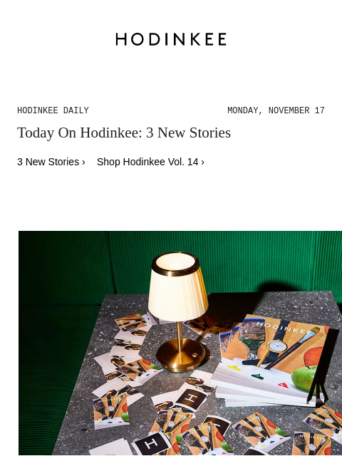 hodinkee newsletter: Hodinkee Daily | 11/17/2025