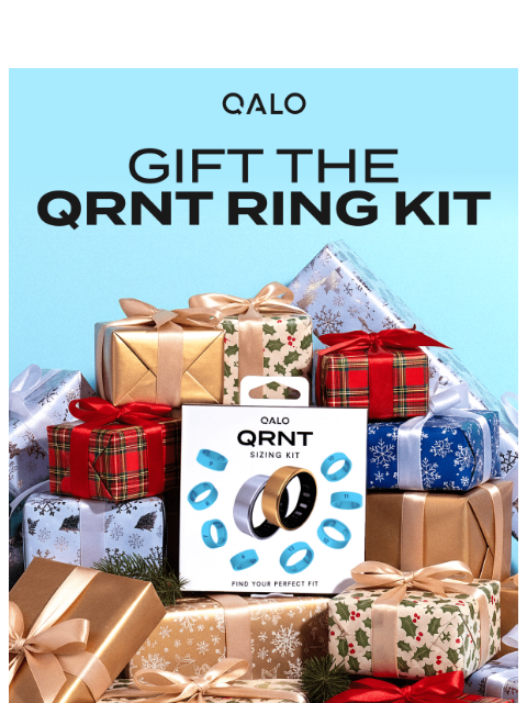qalo newsletter: The QRNT Ring Gift Kit is here!