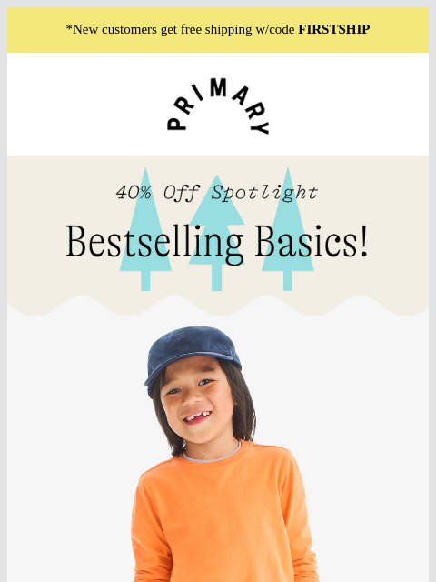 primary newsletter: Save on basics! Under $11 classic tees, leggings, ...