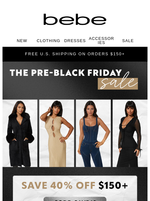 bebe newsletter: Don't Miss Out - Up to 40% Off Ends Tomorrow