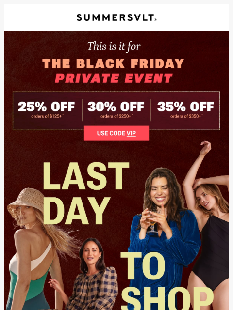 summersalt newsletter: LAST DAY: Black Friday Private Event ⏳
