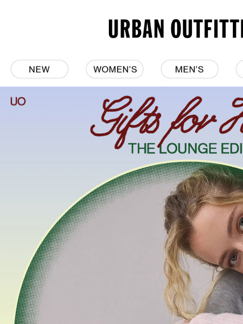 urbanoutfitters newsletter: ☁️ lounge gifts ☁️