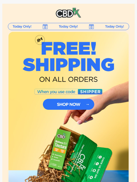 cbdfx newsletter: Free Shipping Day is BACK! 👊