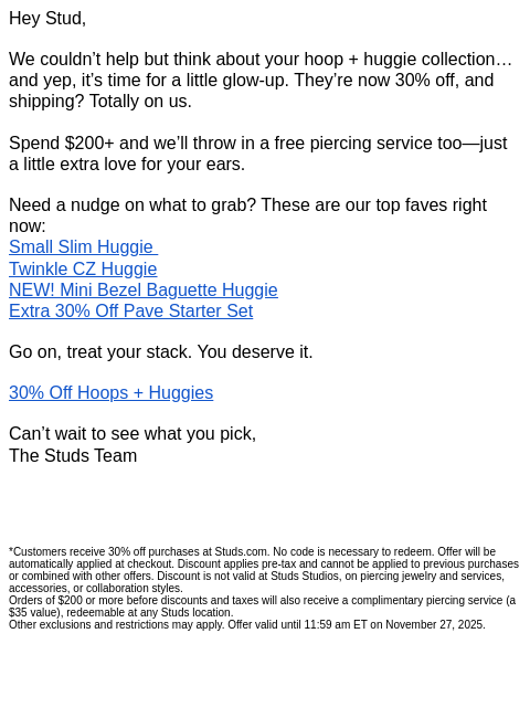 studs newsletter: 🔥30% OFF HOOPS & HUGGIES 🔥