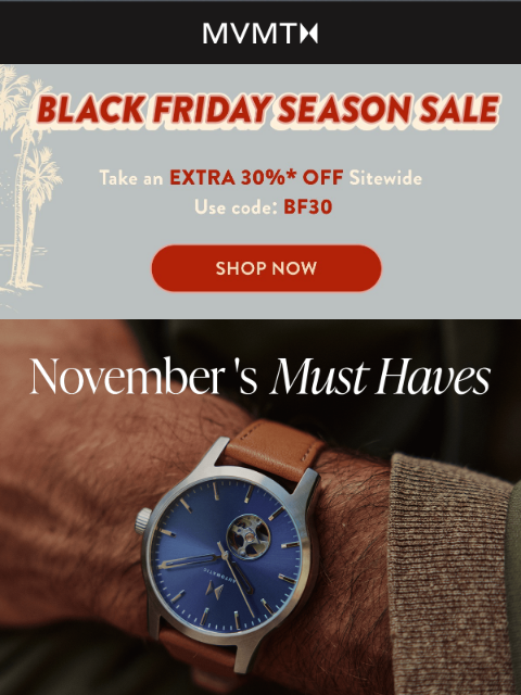 mvmt newsletter: Take an EXTRA 30% Off Sitewide