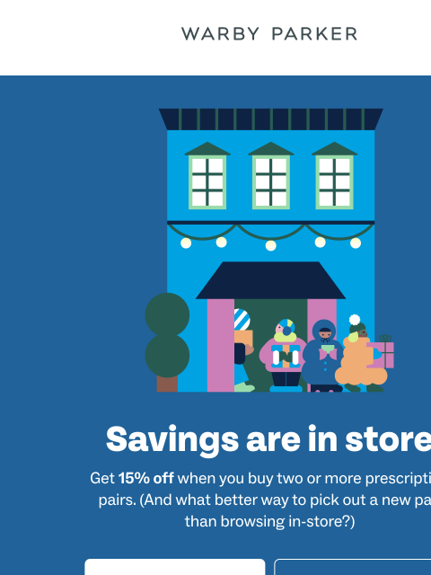 warbyparker newsletter: Pick up two pairs, save 15%