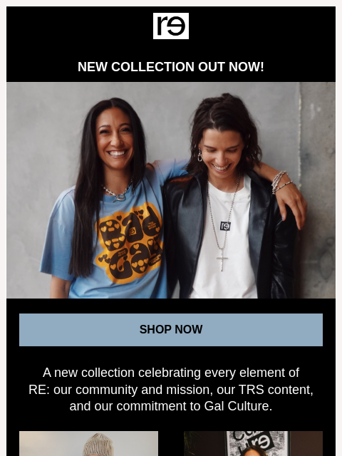 re-website newsletter: ⚡ our NEW Collection is LIVE ⚡