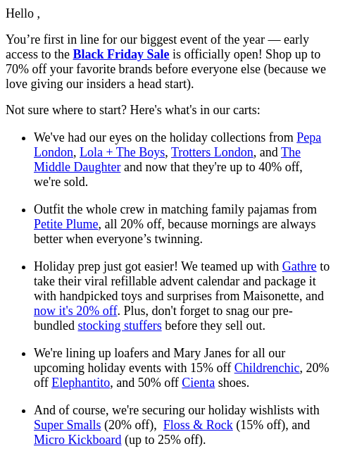 maisonette newsletter: Psst… Your Early Access To Our Black Friday Sale i...