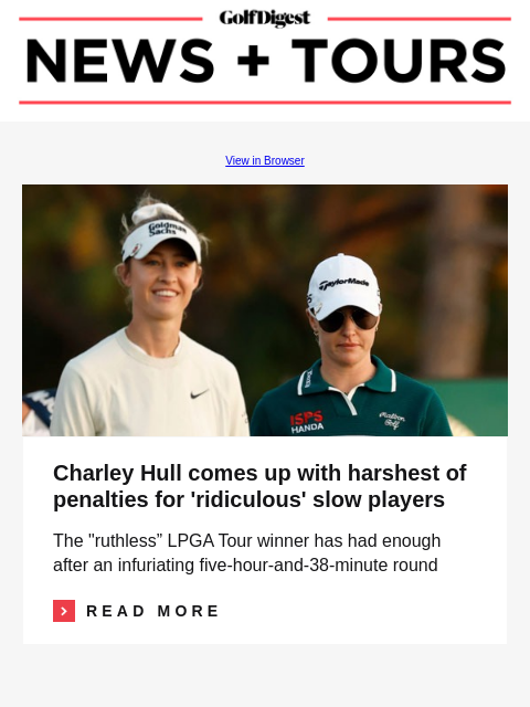 Watch this DP World Tour pro lose his freaking mind and take a chunk out of the fairway GolfDigest View in Browser Charley Hull comes up with harshest of penalties for 'ridiculous' slow players