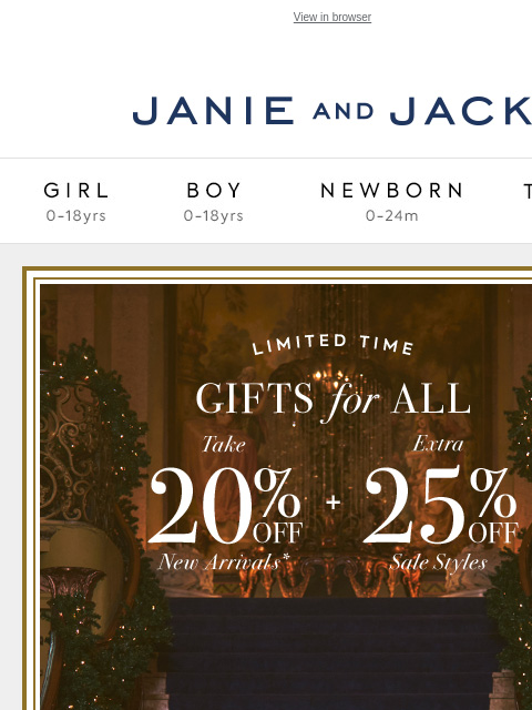 For a grand holiday entrance. View in browser Stores Janie and Jack Girl Boy Newborn Tween Janie and Jack Girl Boy Newborn Tween Girl Boy Newborn Girl Newborn Boy Accessories Sale Gift Services Refer A