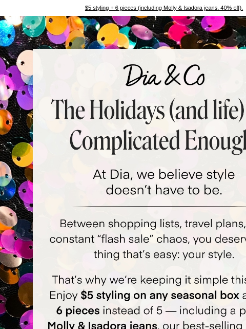 dia newsletter: Black Friday Made Simple – One Promo, More Style