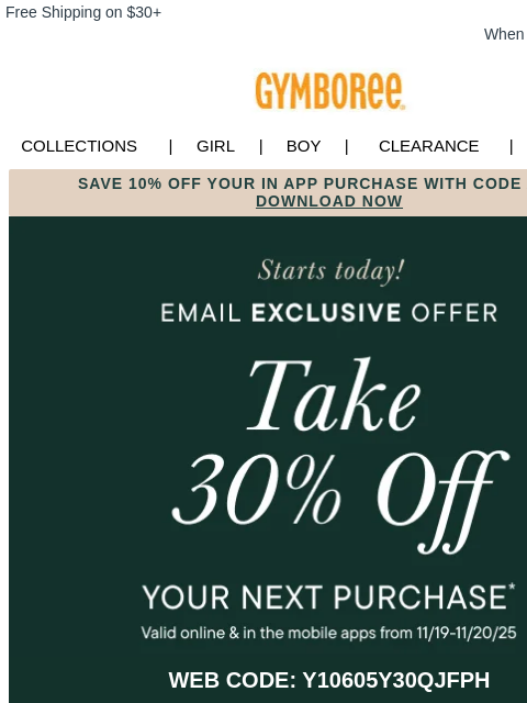 gymboree newsletter: 2 Days Only! 30% OFF for You Starts NOW 🧡