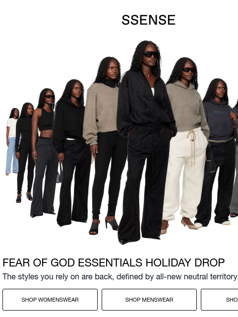 ssense newsletter: The Drop You’ve Been Waiting For