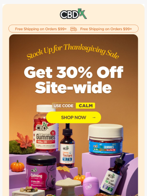 cbdfx newsletter: Get 30% OFF all CBD & THC 🦃