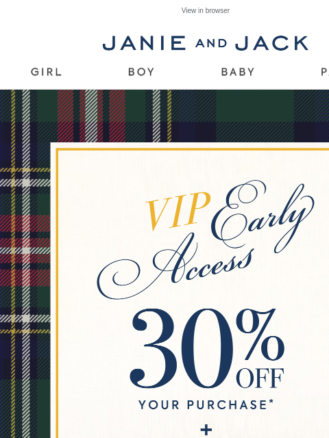 janieandjack newsletter: Your VIP Early Access...