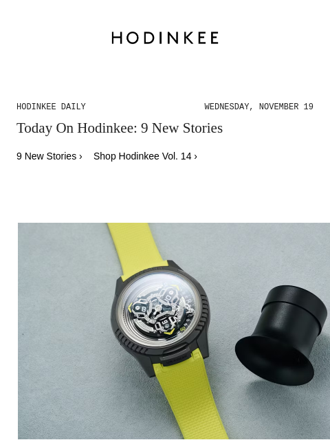 hodinkee newsletter: Hodinkee Daily | 11/19/2025