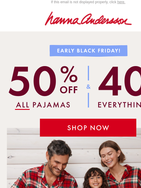hannaandersson newsletter: THIS IS IT: 50% Off PJs Is Here