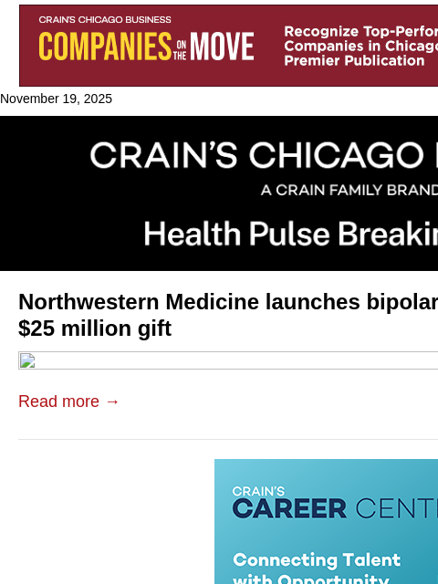crainalerts newsletter: Northwestern Medicine opening new institute with $...