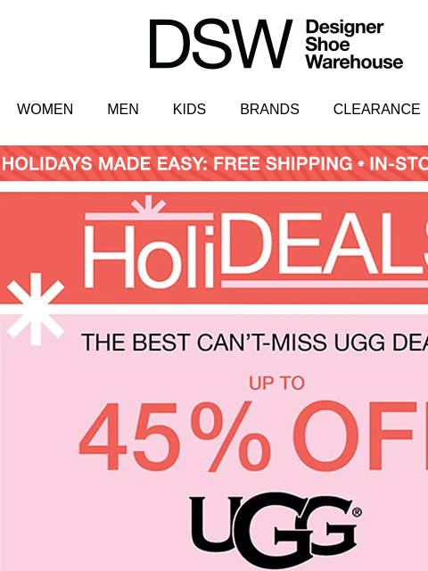 dsw newsletter: Up to 45% off UGGs 🐻 🤎