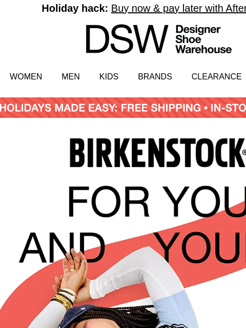 dsw newsletter: Everybody loves Birkenstock 🎁