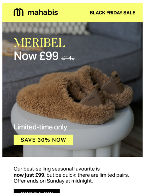 mahabis newsletter: Meribel Now £99. Limited Time only ⏰
