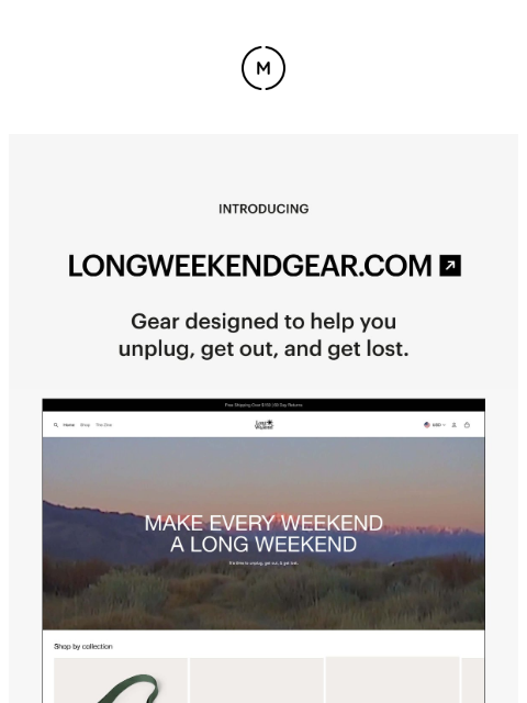 shopmoment newsletter: Introducing LongWeekendGear.com