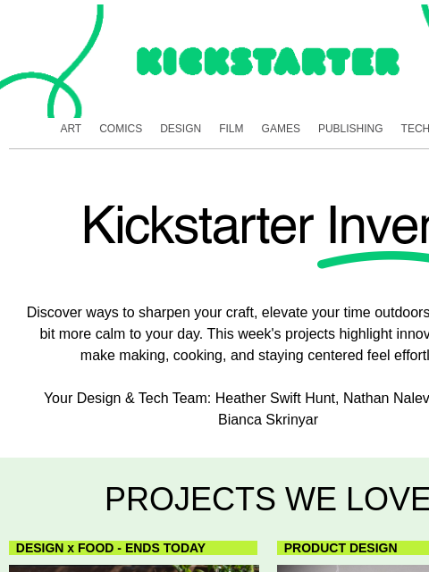 kickstarter newsletter: Design & Tech projects you'll love