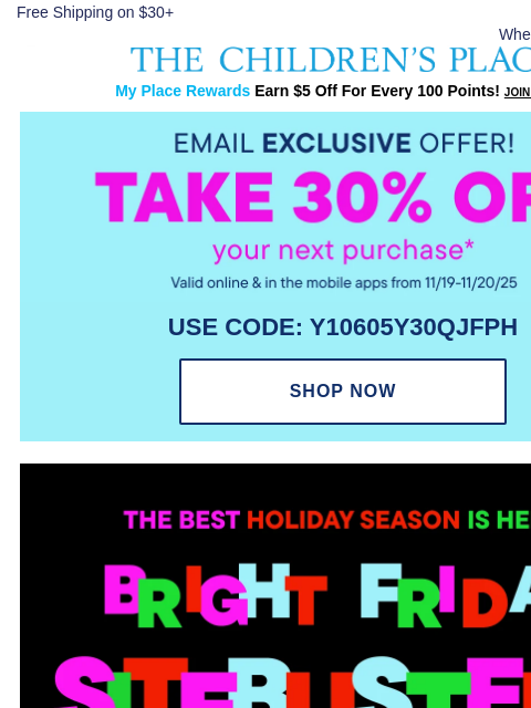 childrensplace newsletter: 2 DAYS ONLY: 30% OFF Coupon Waiting Inside 👉