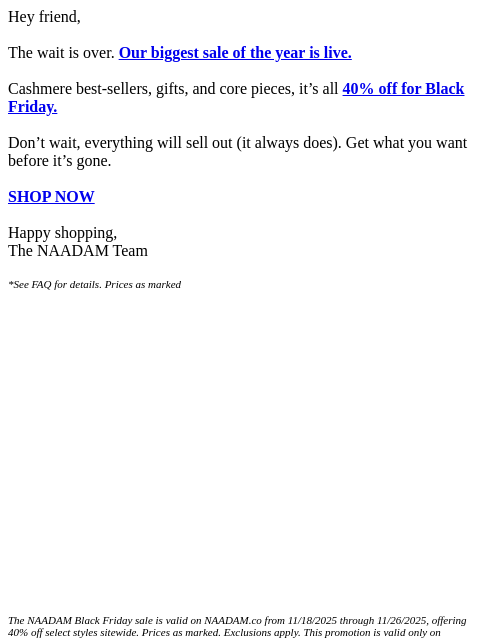 naadam newsletter: BLACK FRIDAY STARTS NOW