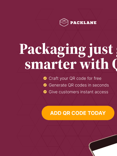 Connect with your customers in a scan. Packlane Logo Packaging just got smarter with QR | Add QR Code Today Packaging just got smarter with QR | Add QR Code Today Corrugated Product boxes | Shop Now