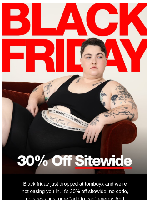 tomboyx newsletter: Black Friday magic is ON + your shot at $250 🎁