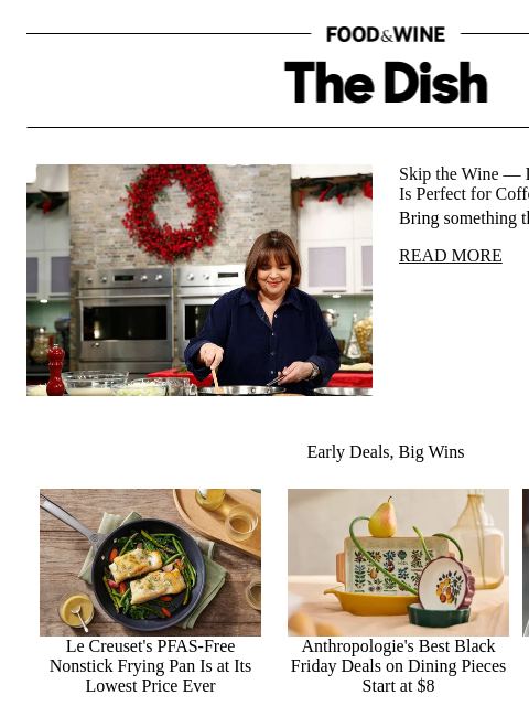 foodandwine newsletter: Skip the Wine — Ina Garten's Go-To Host Gift Is Pe...