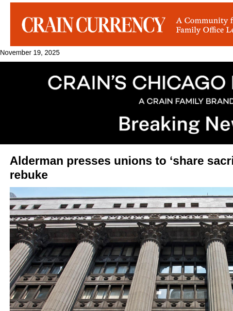 crainalerts newsletter: Alderman urges union concessions in budget talks —...