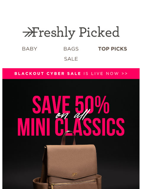freshlypicked newsletter: Half The Price with ALL the style 😎 Shop Mini Bag...