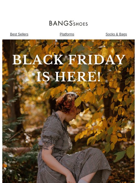 bangsshoes newsletter: Black Friday Sale is HERE 👟