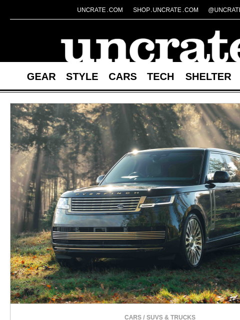 uncrate newsletter: Overfinch Holland & Holland Edition Range Rover & ...