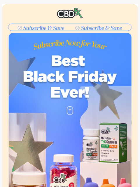 cbdfx newsletter: Score extra Black Friday savings & more when you s...